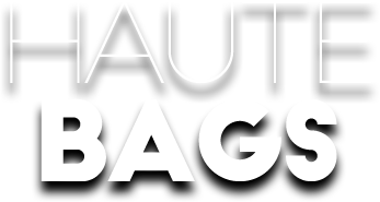 Haute Bags